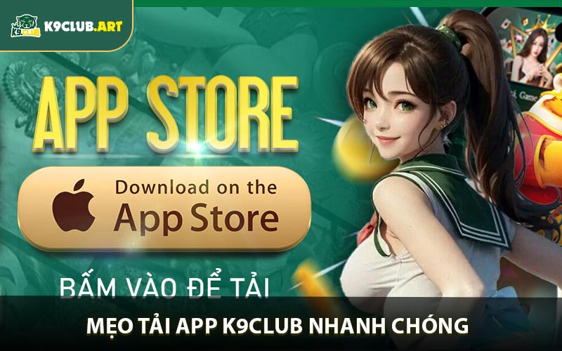 Một số mẹo nho nhỏ bạn cần lưu ý khi cài đặt app K9club